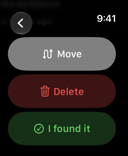 Whery on Apple Watch: Move, Delete and I found it actions